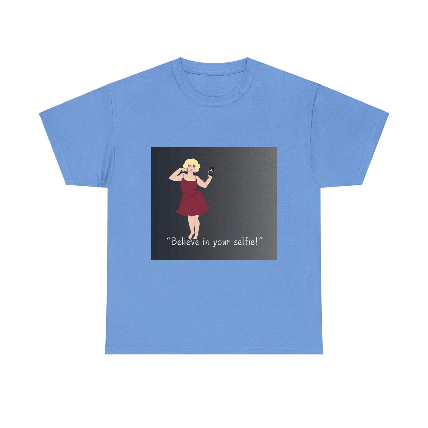 Vintage Inspired Unisex Heavy Cotton Tee - 'Believe in Your Selfie!'